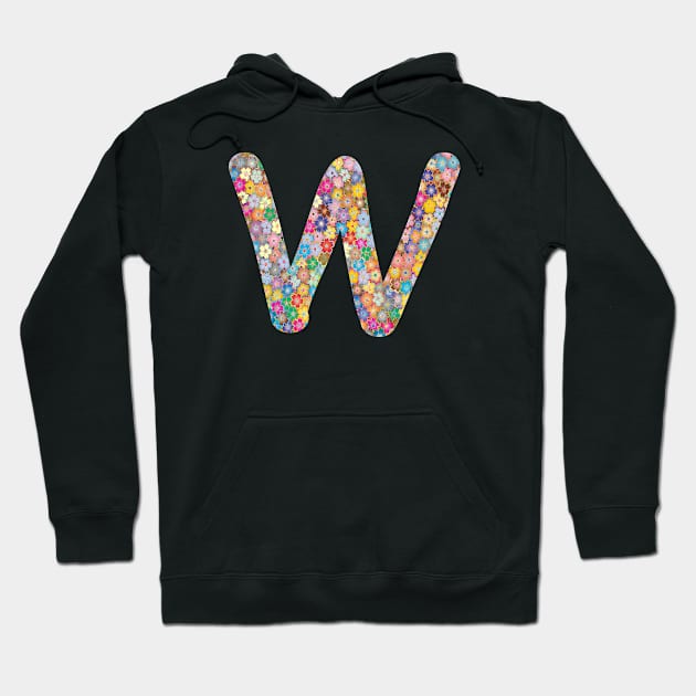 Letter W Capital Alphabet W Colorful Flowers Gift Hoodie by Shariss